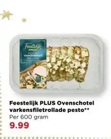 PLUS Feestelijk PLUS Ovenschotel varkensfiletrollade pesto aanbieding