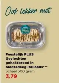 PLUS gehaktbrood in gehaktbrood in bladerdeeg Italiaans aanbieding