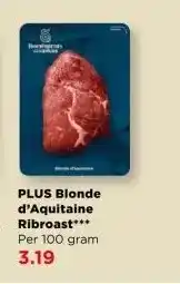 PLUS PLUS Blonde d'Aquitaine Ribroast aanbieding