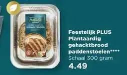 PLUS Feestelijk PLUS Plantaardig gehacktbrood paddenstoelen aanbieding