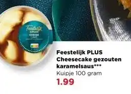 PLUS Feestelijk PLUS Cheesecake gezouten karamelsaus aanbieding