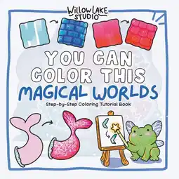 Amazon You Can Color This: Magical Worlds: Step-by-Step Coloring Tutorial Book aanbieding