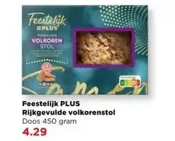 PLUS Feestelijk PLUS Rijkgevulde volkorenstol aanbieding