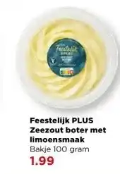 PLUS Feestelijk PLUS Zeezout boter met limoensmaak aanbieding