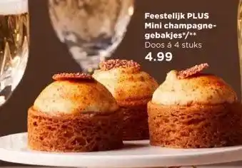 PLUS Feestelijk PLUS Mini champagne- gebakjes aanbieding