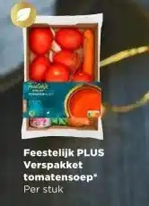 PLUS Feestelijk PLUS Verspakket tomatensoep aanbieding