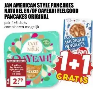 MCD Supermarkt JAN AMERICAN STYLE PANCAKES NATUREL EN/OF OAYEAH! FEELGOOD PANCAKES ORIGINAL aanbieding