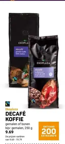 Ekoplaza DECAFÉ KOFFIE aanbieding