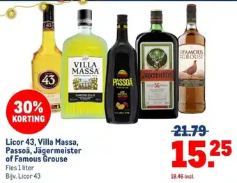 Makro Licor 43, Villa Massa, Passoã, Jägermeister of Famous Grouse aanbieding
