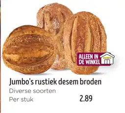 Jumbo Jumbo's rustiek desem broden aanbieding