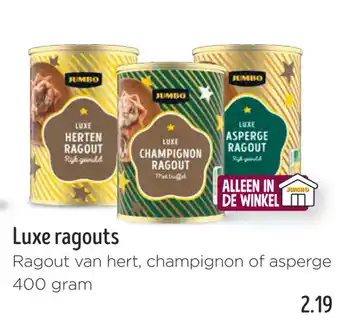 Jumbo Luxe ragouts aanbieding
