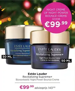 ICI Paris XL Estée Lauder Revitalizing Supreme+ aanbieding