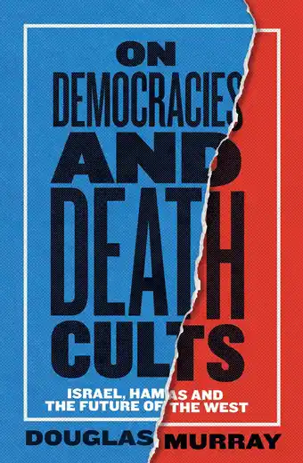 Amazon On Democracies and Death Cults: Israel, Hamas and the Future of the West aanbieding