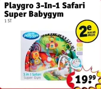 Kruidvat Playgro 3-In-1 Safari Super Babygym aanbieding