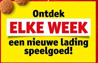 Kruidvat Ontdek ELKE WEEK een nieuwe lading speelgoed! aanbieding