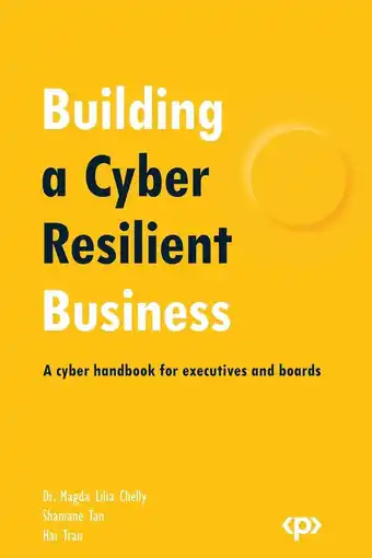 Amazon Building a Cyber Resilient Business: A cyber handbook for executives and boards aanbieding