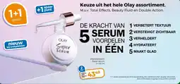 Trekpleister Keuze uit het hele Olay assortiment. aanbieding