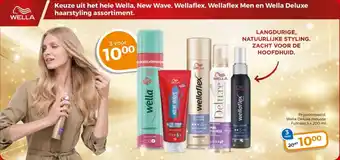 Trekpleister Keuze uit het hele Wella, New Wave, Wellaflex, Wellaflex Men en Wella Deluxe haarstyling assortiment. aanbieding