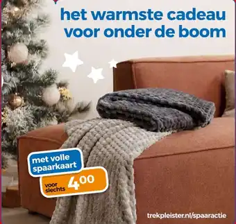 Trekpleister Het warmste cadeau voor onder de boom aanbieding