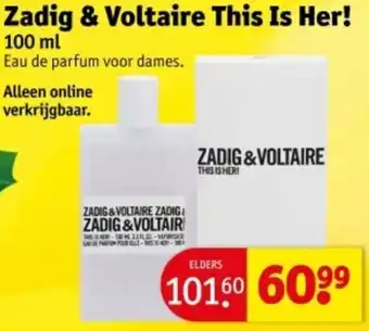 Kruidvat Zadig & Voltaire This Is Her! aanbieding