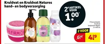 Kruidvat Kruidvat en Kruidvat Natures hand en bodyverzorging aanbieding