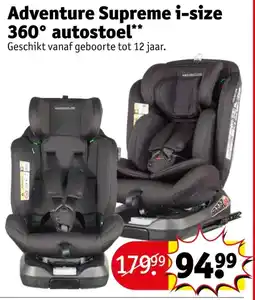 Kruidvat Adventure Supreme i-size 360° autostoel aanbieding