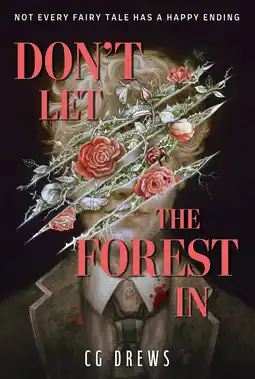 Amazon Don't Let The Forest In: A dangerously addictive queer YA horror and dark academia romance aanbieding