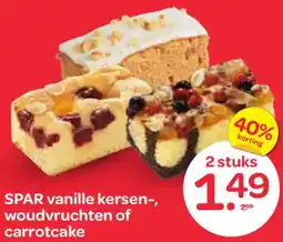 Spar SPAR vanille kersen, woudvruchten of carrotcake aanbieding