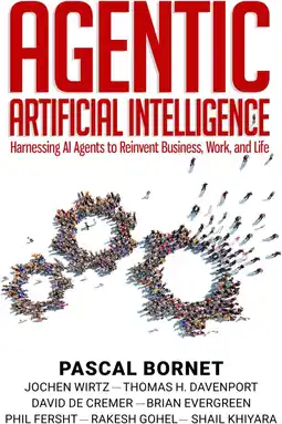 Amazon Agentic Artificial Intelligence: Harnessing AI Agents to Reinvent Business, Work and Life aanbieding