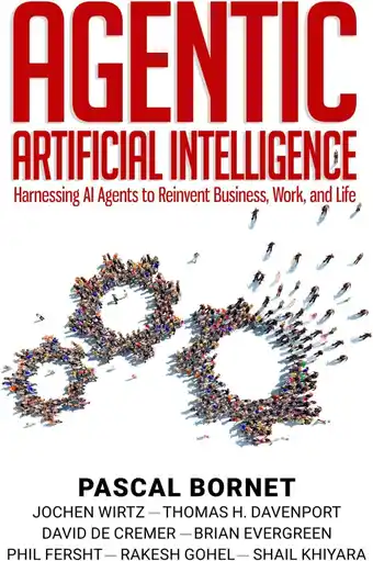 Amazon Agentic Artificial Intelligence: Harnessing AI Agents to Reinvent Business, Work and Life aanbieding