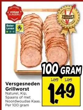 Vomar Voordeelmarkt Versgesneden Grillworst aanbieding
