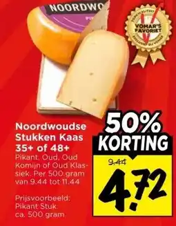Vomar Voordeelmarkt Noordwouse Stukken Kaas 35+ of 48+ aanbieding