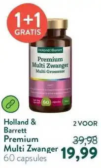 Holland & Barrett Premium Multi Zwanger aanbieding
