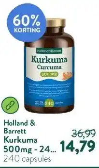 Holland & Barrett Kurkuma 500mg - 240 capsules aanbieding