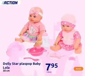 Action Dolly Star plaspop Baby Lola aanbieding