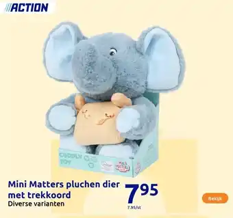 Action Mini Matters pluchen dier met trekkoord aanbieding