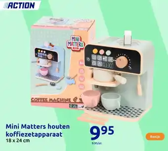 Action Mini Matters houten koffiezetapparaat aanbieding