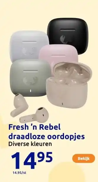 Action Fresh ’n Rebel draadloze oordopjes aanbieding