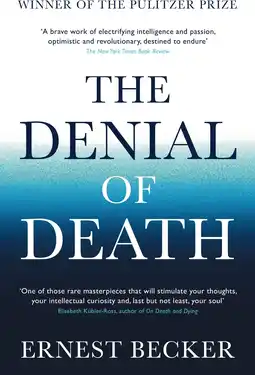 Amazon The Denial of Death: Ernest Becker aanbieding