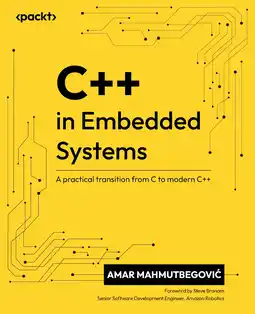 Amazon C++ in Embedded Systems: A practical transition from C to modern C++ aanbieding