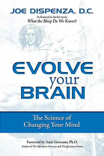 Amazon Evolve Your Brain: The Science of Changing Your Mind aanbieding