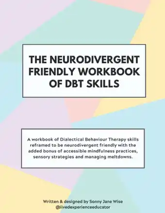 Amazon The Neurodivergent Friendly Workbook of DBT Skills aanbieding
