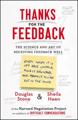 Amazon Thanks for the Feedback: The Science and Art of Receiving Feedback Well aanbieding