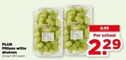 PLUS PLUS Pitloze witte druiven aanbieding