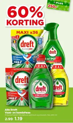 PLUS Alle Dreft Vaat en Handafwas aanbieding