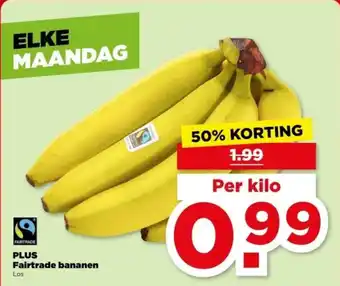 PLUS PLUS Fairtrade Bananen aanbieding