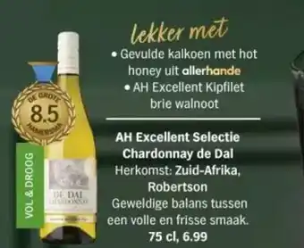 Albert Heijn AH Excellent Selectie Chardonnay de Dal aanbieding