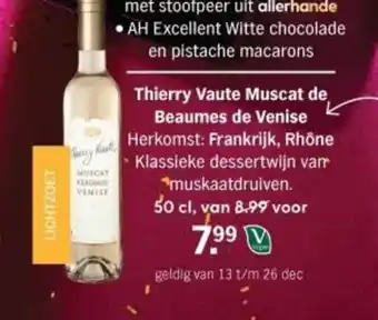 Albert Heijn Thierry Vaute Muscat de Beaumes de Venise aanbieding