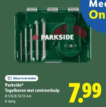 Lidl Parkside Tegelboren met centreerhulp aanbieding