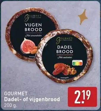 ALDI Gourmet Dadel of vijgenbrood aanbieding